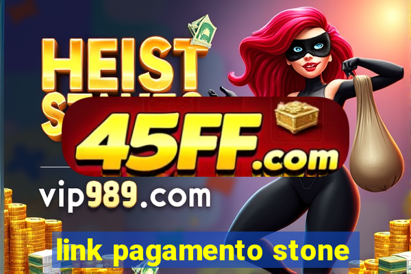 link pagamento stone